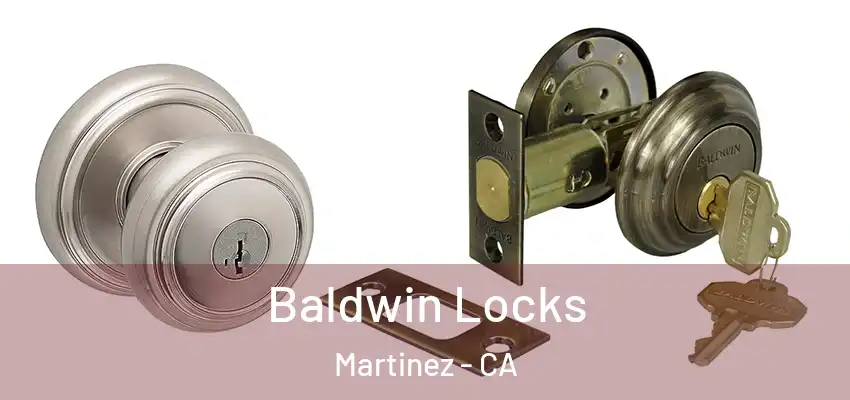 Baldwin Locks Martinez - CA